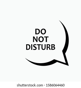 Do Not Disturb - Vector, Prohibition.  Applied for Design, Presentation, Website or Apps Elements.