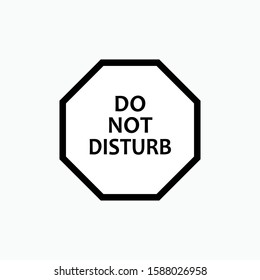 
Do Not Disturb - Vector, Prohibition.  Applied for Design, Presentation, Website or Apps Elements.