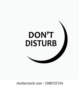 Do Not Disturb - Vector, Prohibition.  Applied for Design, Presentation, Website or Apps Elements.