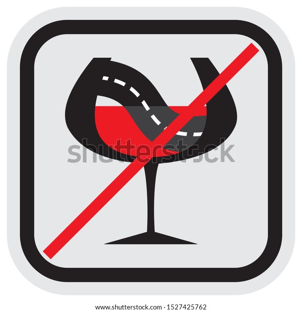 Do not drink alcohol when you drive.\
No drinking before driving. Vector\
illustration.