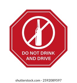 Do Not Drink and Drive Sign. Vector Illustration. 