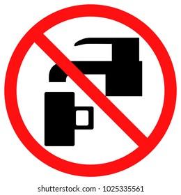 do not drink water. Prohibition sign