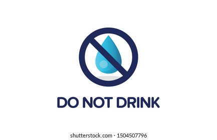 Do Not Drink Water Sign