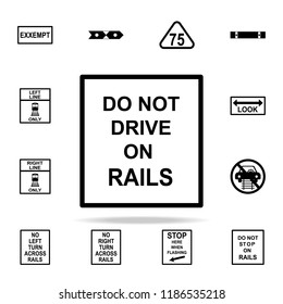 do not drive on rails icon. Railway Warnings icons universal set for web and mobile