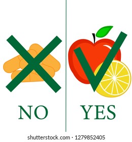 Do not eat bad food.Concept of dieting. Healthy and unhealthy food choice. Vector.Do not take pills.Eat healthy food.