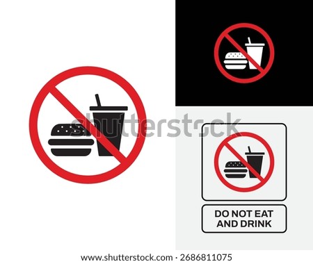 Do Not Eat and Drink Warning Sign