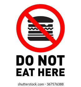 Do Not Eat Here