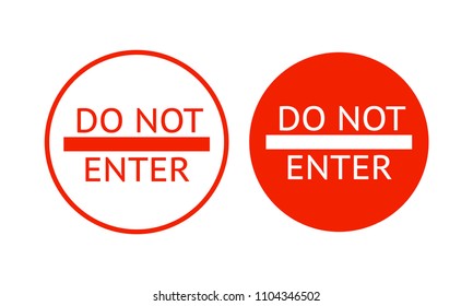 Do not enter