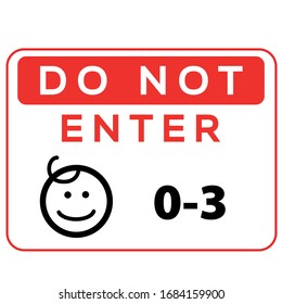 Do Not Enter Baby sign. Red prohibition symbol sign vector illustration design. isolated on white background, vector illustration design, symbol for your web site design, icon logo, app, UI.