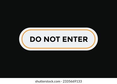 N'entrez pas de modèles de bannières Web de bouton. Illustration vectorielle