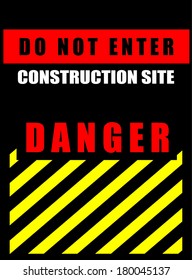 do not Enter, DANGER