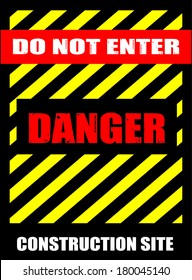 do not Enter, DANGER