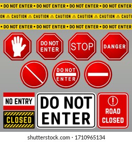 Do Not Enter Danger Warning Signs. Prohibition and Restriction Symbols Set. Vector Illustration