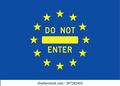 Do not enter the EU with yellow text