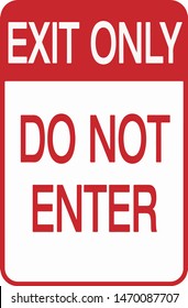 Do Not Enter Exit Only Sign Vector Illustration EPS10