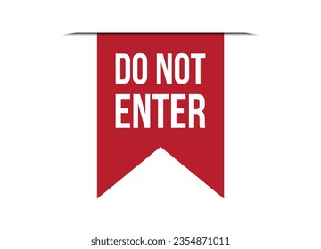 do not enter red banner design vector illustration
