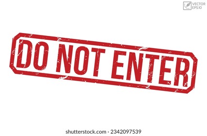 Do Not Enter rubber stamp vector illustration on white background