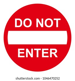 Do Not Enter Sign