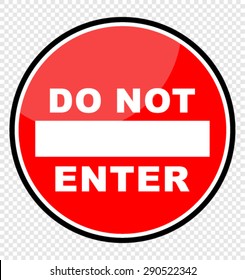 Do Not Enter Sign