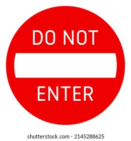 Do not enter sign. Isolated vector design.