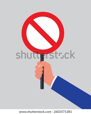 Do Not Enter Sign stock illustration. Hand holding stop board. Forbidden symbol. Concept of protest. Vector illustration, flat style.