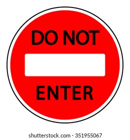 Do Not Enter Sign Text Warning Stock Vector (Royalty Free) 351955067 ...