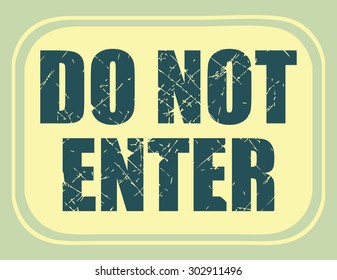 Do Not Enter Sign, Vector Illustration.