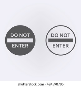 Do not enter sign . Vector illustration