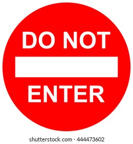 Do Not Enter Sign , Vector Illustration