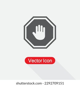 Do not enter stop sign with hand Vector Illustration Eps10