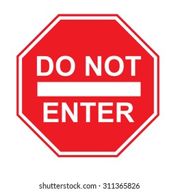 Do Not Enter Street Sign