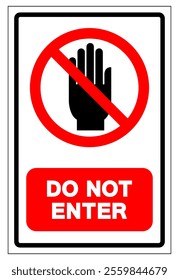 Do Not Enter Symbol Sign, Vector Illustration, Isolate On White Background Label.EPS10