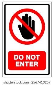 Do Not Enter Symbol Sign, Vector Illustration, Isolate On White Background Label. EPS10