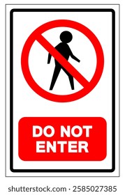 Do Not Enter Symbol Sign, Vector Illustration, Isolate On White Background Label. EPS10