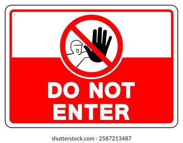 Do Not Enter Symbol Sign, Vector Illustration, Isolate On White Background Label.EPS10