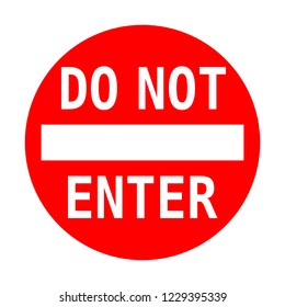 Do Not Enter Traffic Sign