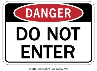 Do not enter warning sign and labels