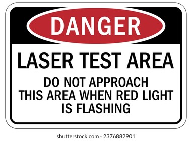 Do not enter when light is flashing sign