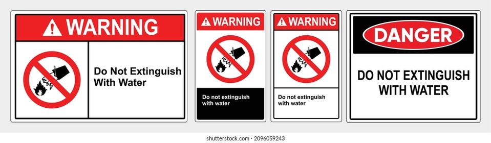 Do not extinguish with water sign . safety sign warning vector illustrator. To prohibit using water to extinguish a fir