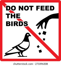 Do Not Feed The Birds Sign Vector