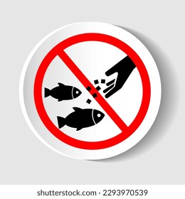 Do not feed the fish sign on a white background. Vector illustration.