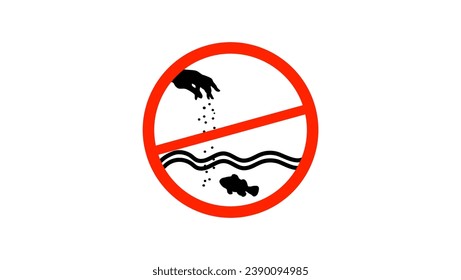 'Do not feed the fish' sign, red and black sign