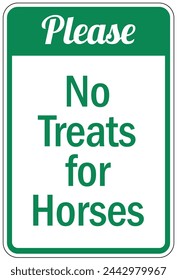 Do not feed the horse warning sign