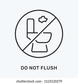 Do not flush line icon. Vector illustration of toilet prohibition. Black outline pictogram for lavatory warning