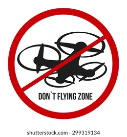 do not flying drone, symbol of not evailible flying air zone, vector illustration.