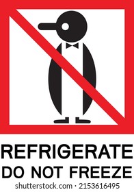 Do not freeze symbol. Red crossed penguin drawing with text under.