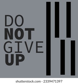 DO NOT GIVE UP 2023 POST 