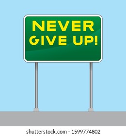 Do Not Give up on road sign, illustration vector cartoon