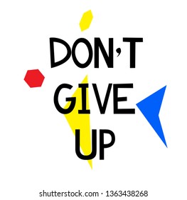 DO NOT GIVE UP stamp on white