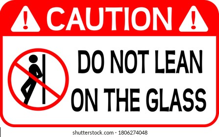 Do not lean on the glass sign vector illustration for print EPS10.